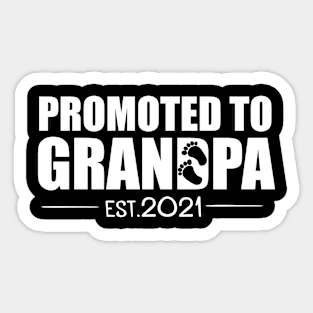 Promoted To Grandpa Baby Reveal Grandpa design EST 2021 Sticker